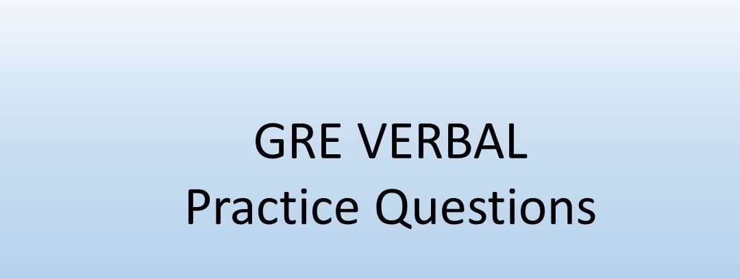 GRE Verbal – Practice Questions 8